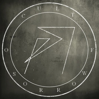 Cult Of Sorrow : Cult of Sorrow Cult Of Sorrow : Cult of Sorrow